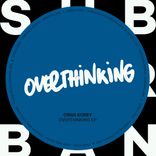 Artwork for "Overthinking EP"