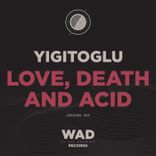 Artwork for "Love, Death and Acid"