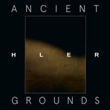 Artwork for "Ancient Grounds"