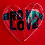 Artwork for "Broken Love"