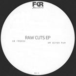 Artwork for "Raw Cuts EP"