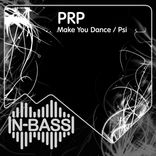 Artwork for "Make You Dance / Psi"