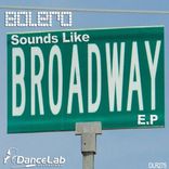 Artwork voor "Sounds Like Broadway EP"