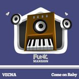 Artwork for "Come On Baby"