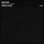 Artwork for "Break My Heart (Ambrela Remix)"