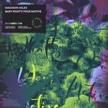 Portada para "Baby What’s Your Motive"