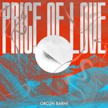Artwork for "Price of Love"