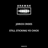 Artwork for "Still Sticking Yo Chick"