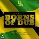 Artwork for "BORNS OF DUB"