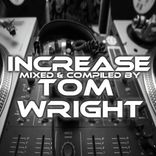 Portada para "Tom Wright presents INCREASE"