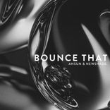 Artwork for "Bounce That"