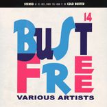 Portada para "Bust Free 14"