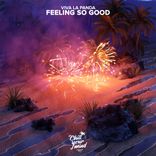 Artwork for "Feeling So Good"