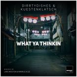 Artwork for "What Ya Thinkin"