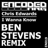 Artwork for "I Wanna Know (Ben Stevens Remix)"