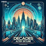 Artwork für "Decades Alter Skyline"