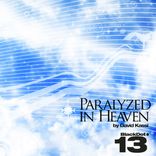 Artwork for "Paralyzed In Heaven"