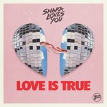 Artwork for "Love Is True"