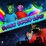 Artwork for "Bass Down Low"