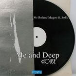 Artwork for "Me and Deep House"