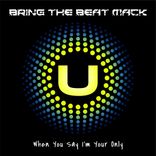 Artwork voor "When You Say I'm Your Only"