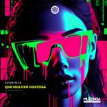 Artwork for "Que Mulher Gostosa"