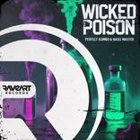 Artwork for "Wicked Poison"