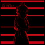 Artwork for "No Mercy"