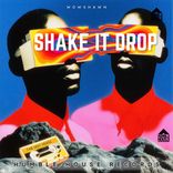 Shake It Drop
