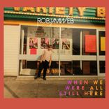 Artwork for "When We Were All Still Here"