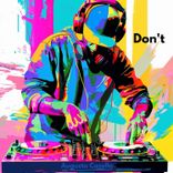Artwork für "Don't"