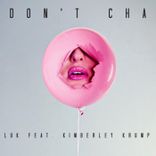 Artwork for "Don't Cha feat. Kimberley Krump"