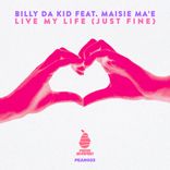 Artwork for "Live My Life (Just Fine)"