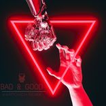Artwork voor "BAD & GOOD"