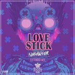 Artwork for "Love Stick (Extended Mix)"