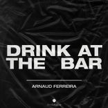 Artwork voor "Drink At The Bar"
