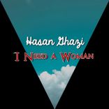 Artwork for "I Need a Woman"