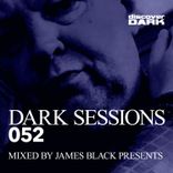 Dark Sessions 052