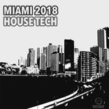 Portada para "Miami 2018 House Tech"