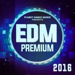 Artwork für "EDM Premium 2016"