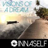 Artwork for "Visions of A Dream"