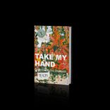 Artwork for "Take My Hand"