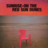 Portada para "Sunrise On The Red Sun Dunes"