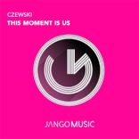 Artwork für "This Moment Is Us"