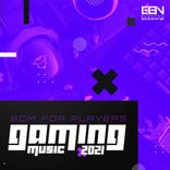 Artwork für "Gaming Music 2021: EDM For Players"