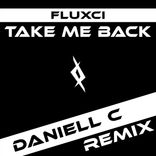 Artwork für "Take Me Back (Daniell C Remix)"