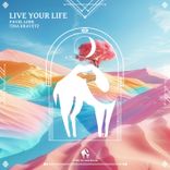 Portada para "Live Your Life"