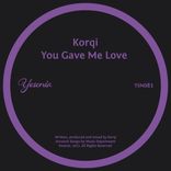 Artwork for "You Gave Me Love"