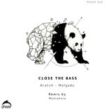Artwork for "Close The Bass"
