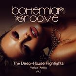 Artwork for "Bohemian Groove (The Deep-House Highlights), Vol. 1"